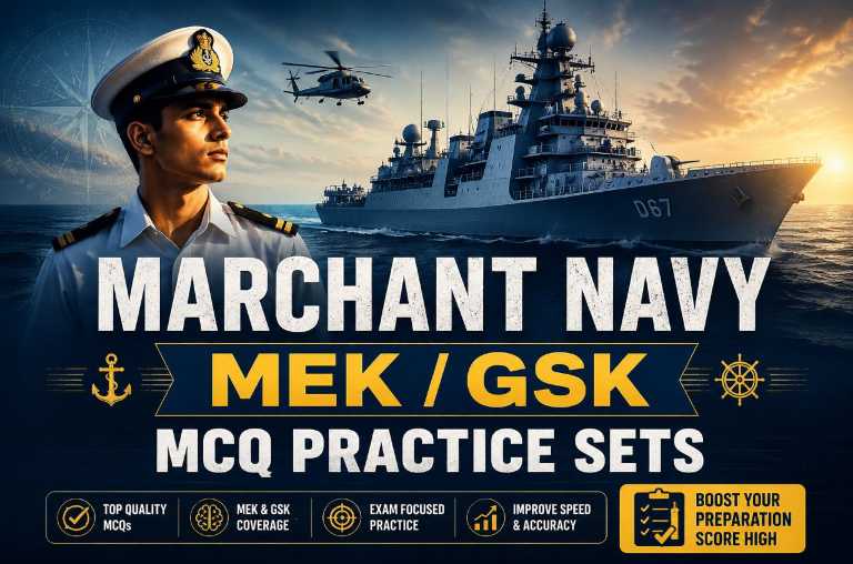 Merchant Navy GP Rating, MEK & GSK MCQ Sets